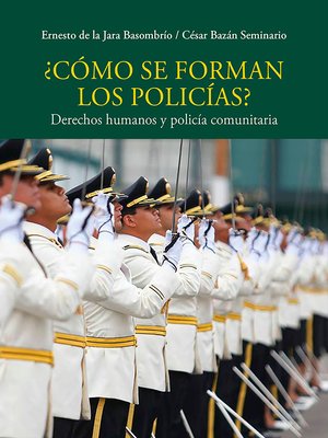 cover image of ¿Cómo se forman los policías?